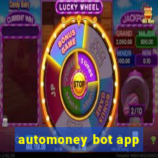 automoney bot app